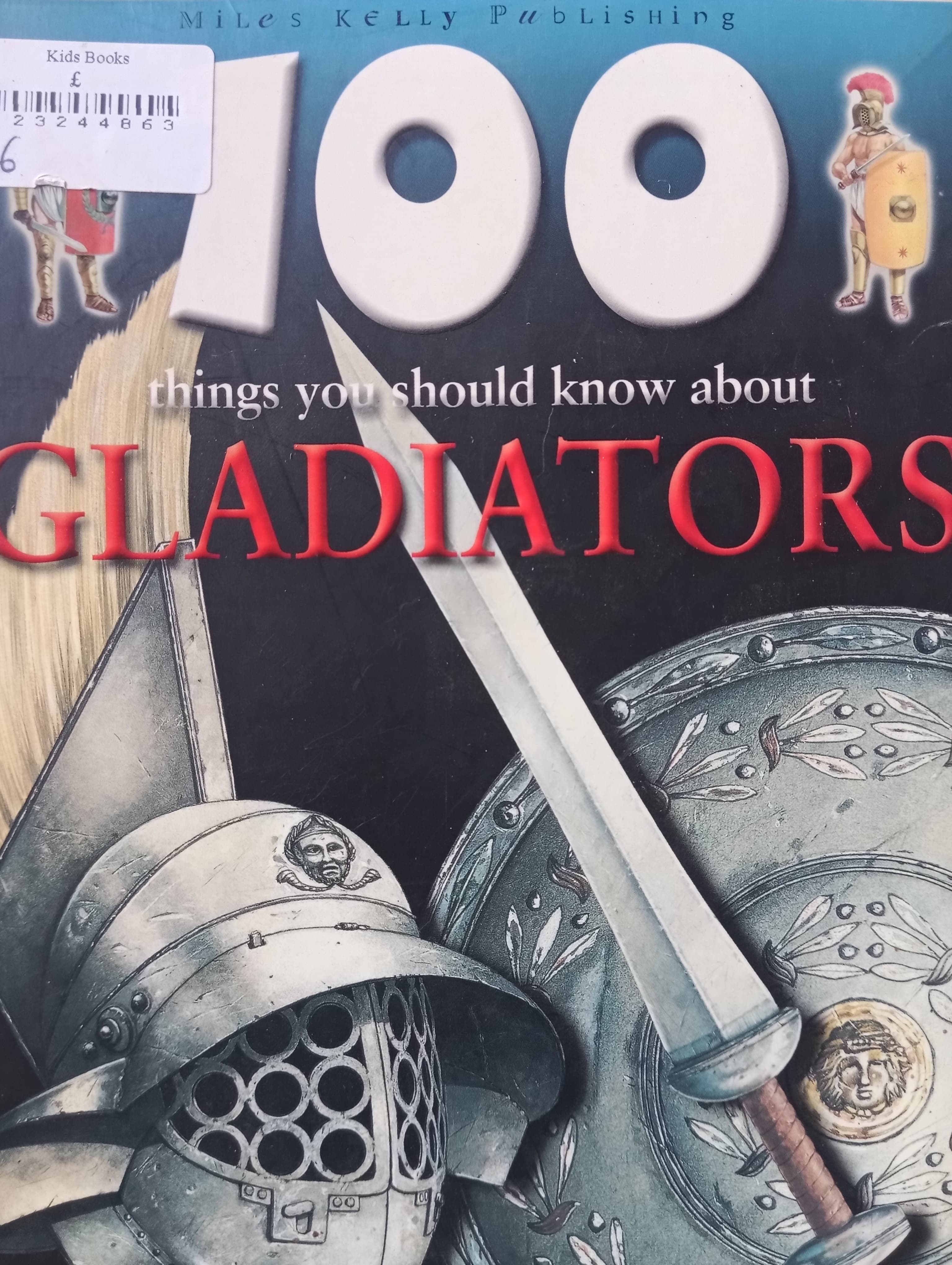 100 things you should know about Gladiators