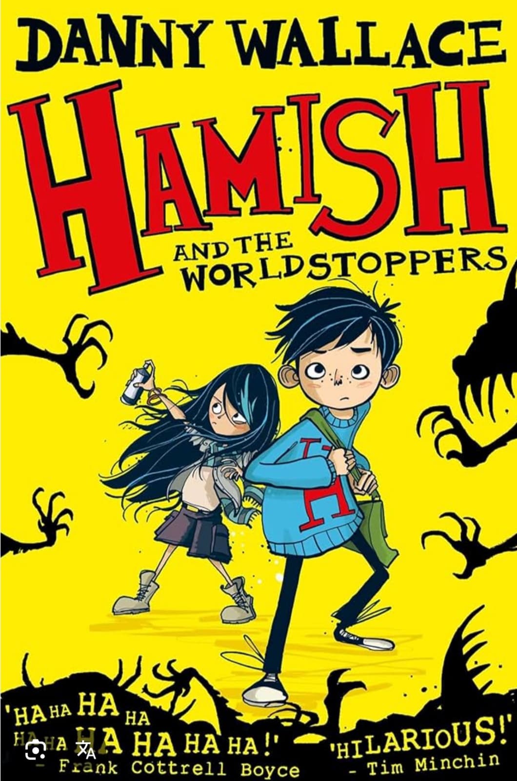 HAMISH AND THE WORLD STOPPERS