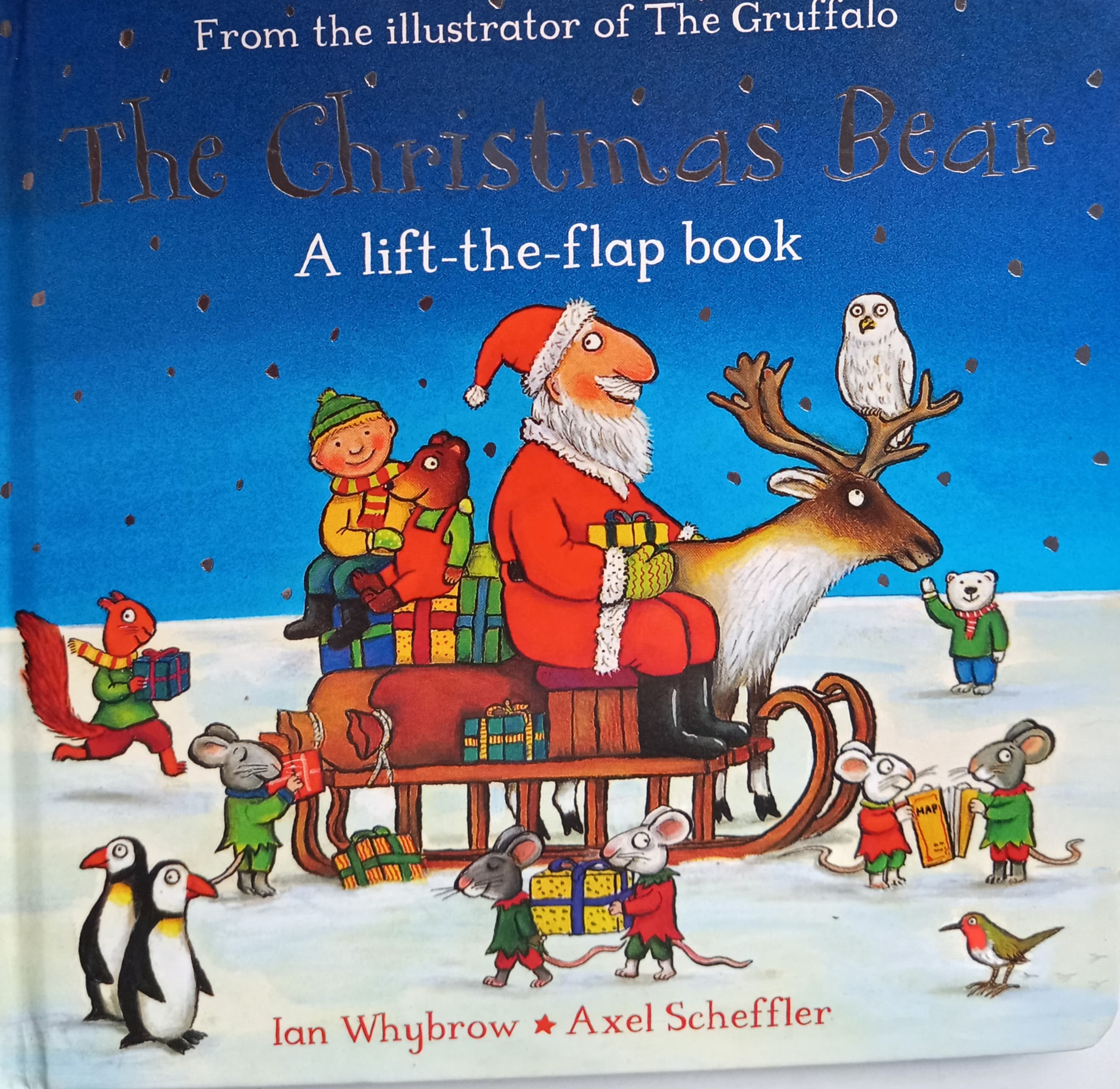 THE CHRISTMAS BEAR! A LIFT-THE -FLAP BOOK