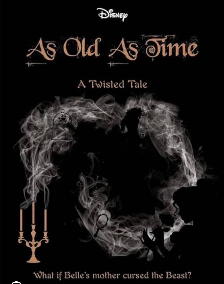 DISNEY-As old as Time-A twisted Tale (What if Belle's Mother cursed the Beast