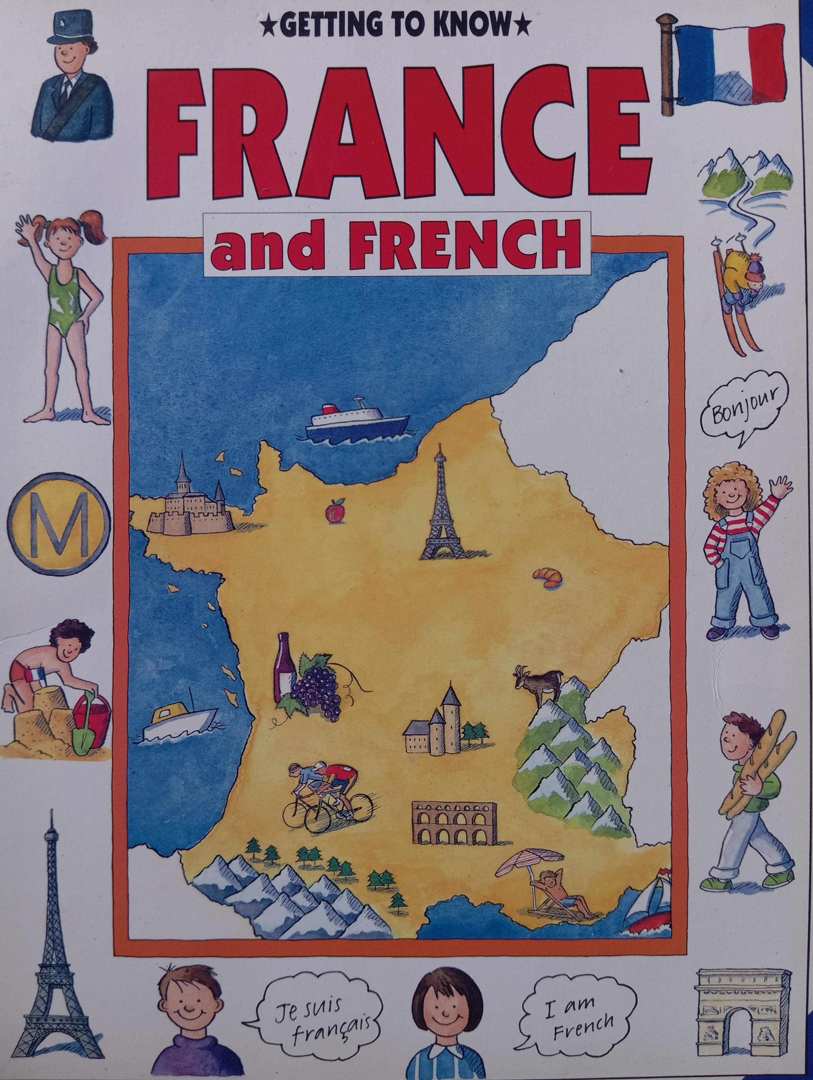 Getting to know France & French