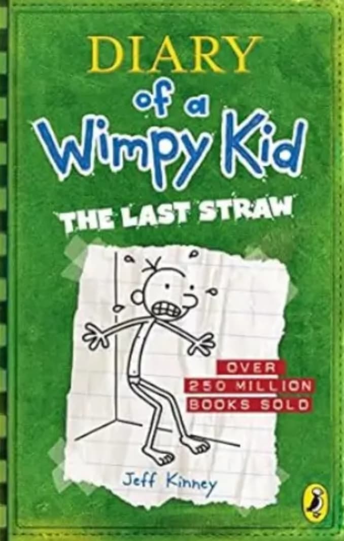 Diary of a wimpy Kid- The Last Straw