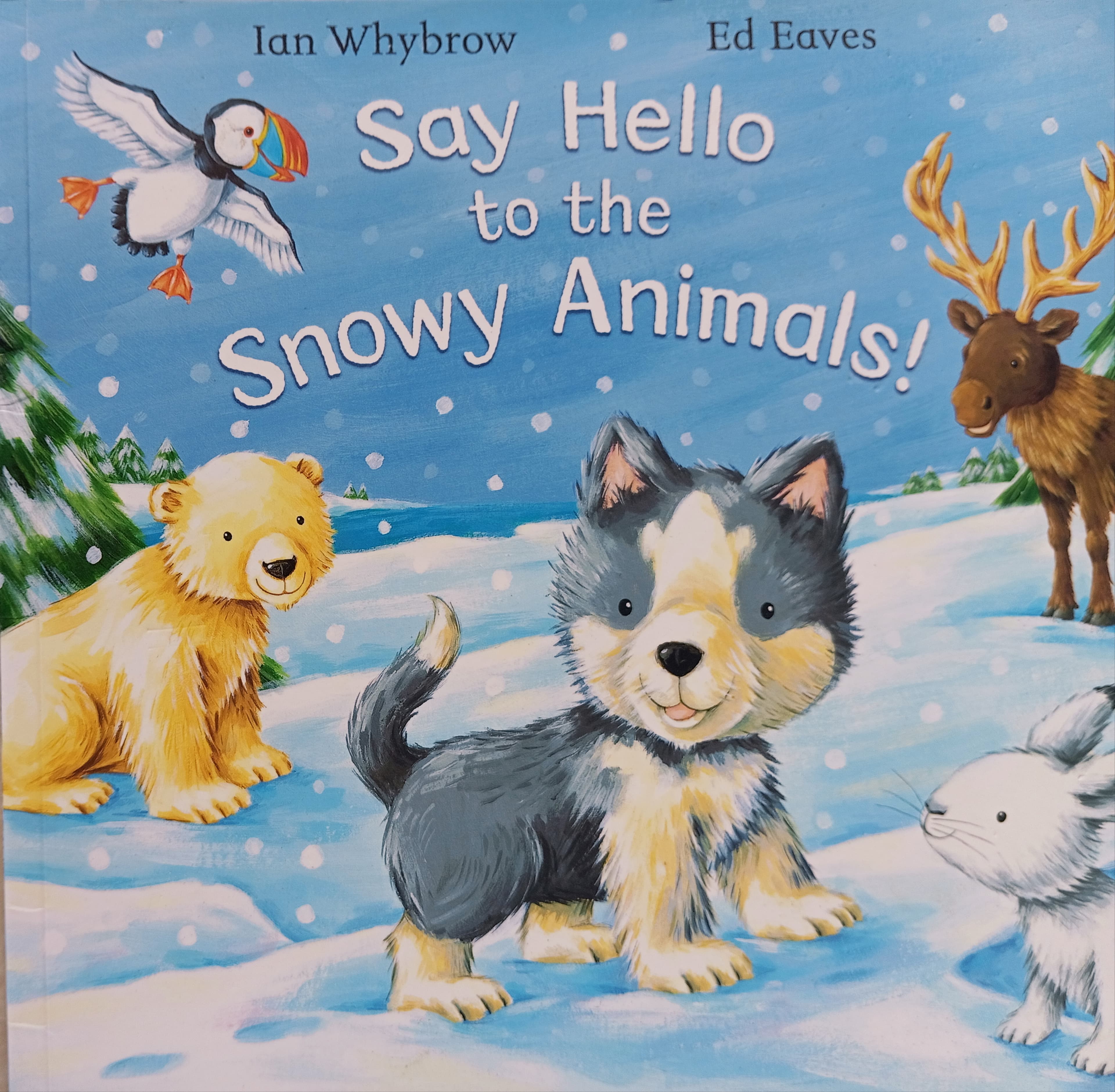 SAY HELLO TO THE SNOWY ANIMALS!