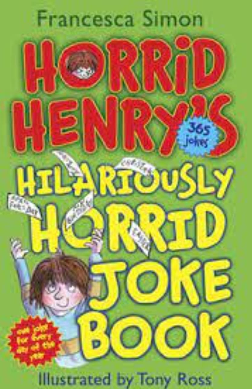 HORRIED HENRY'S HILARIOUSLY HORRID JOKE BOOK